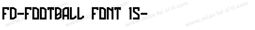 FD-Football Font 15字体转换